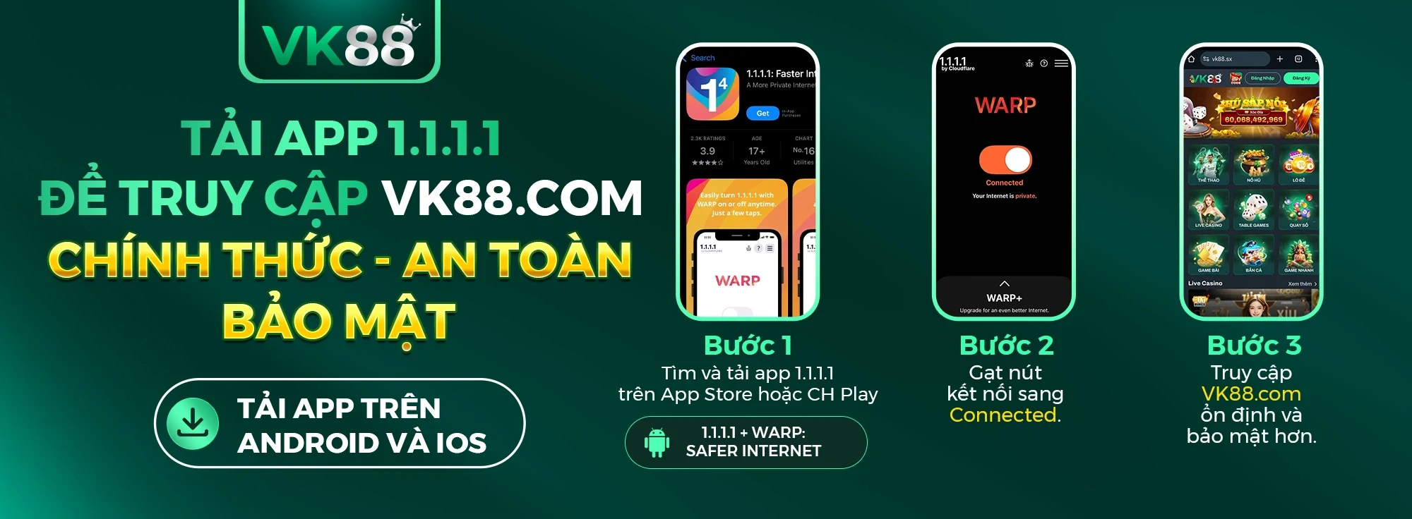 VK88 VPN 1.1.1.1