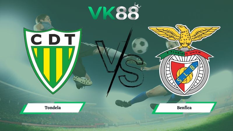 VK88 Nhận định soi kèo Tondela vs Benfica 03h30 ngày 02/02/2026 - VĐQG Bồ Đào Nha